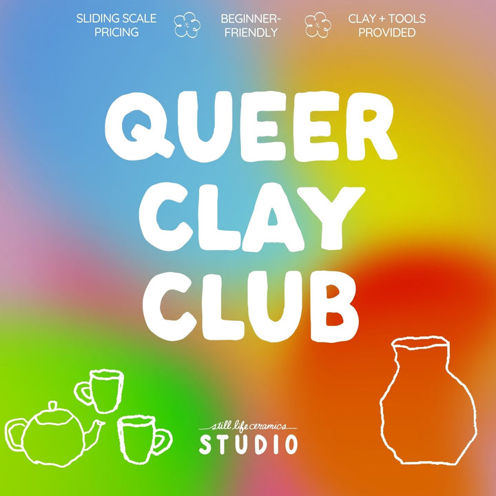 Queer Clay Club Santa Monica - Monthly Handbuilding Meetup